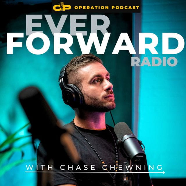 Ever Forward Radio Podcast