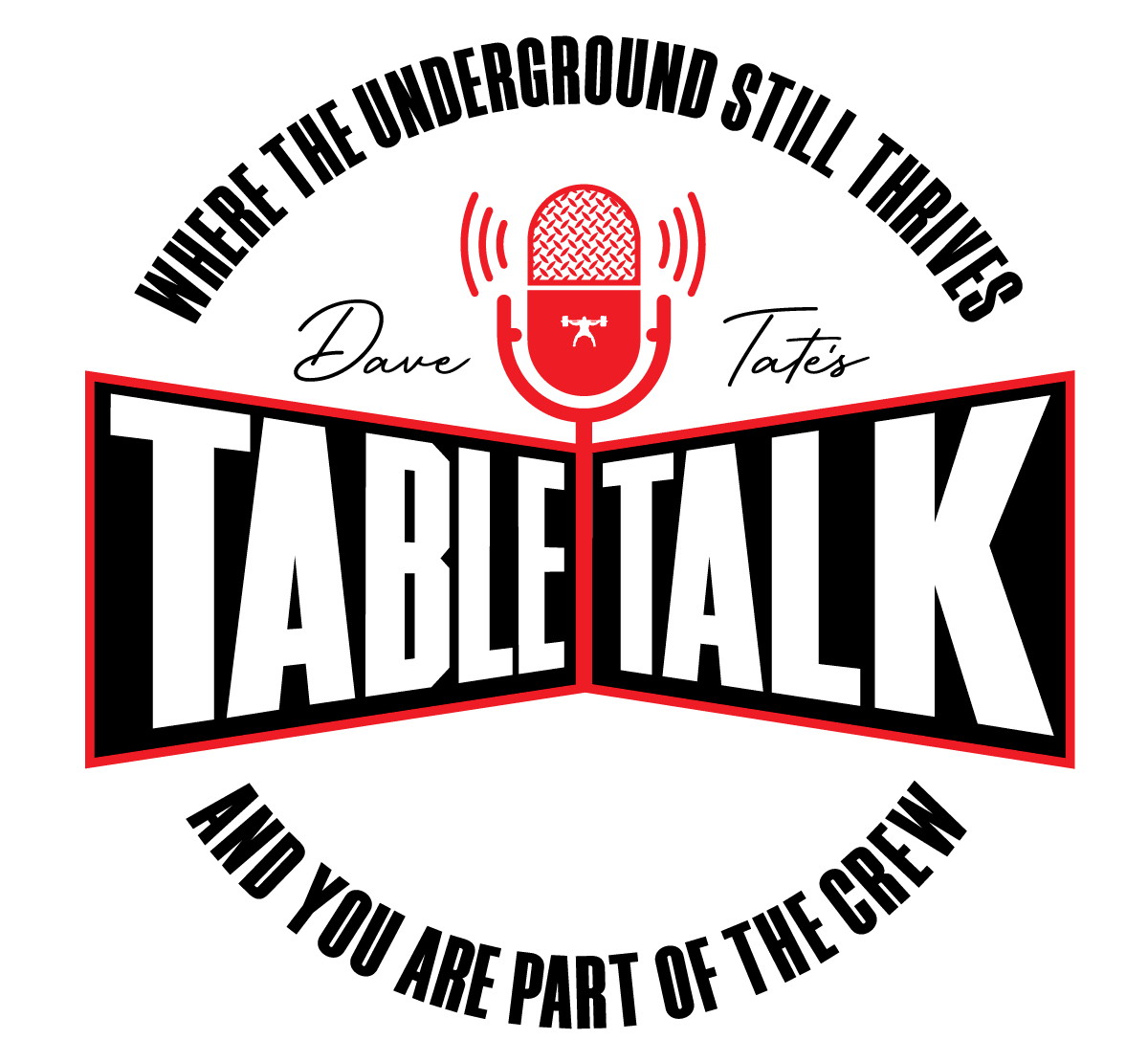 Dave Tate's Table Talk Podcast